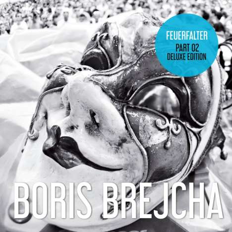 Boris Brejcha: Feuerfalter Part 2 (Deluxe Edition), 2 CDs