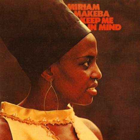 Miriam Makeba (1932-2008): Keep Me In Mind, CD
