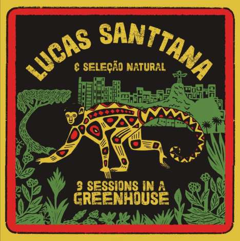 Lucas Santtana: 3 Sessions In A Greenhouse (remastered), LP