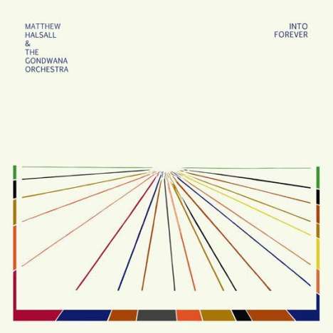 Matthew Halsall &amp; The Gondwana Orchestra: Into Forever (Limited Edition) (Translucent Blue Vinyl), LP