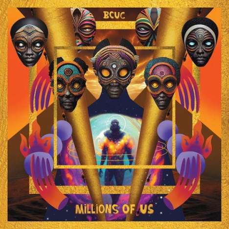 Bantu Continua Uhuru Consciousness (BCUC): Millions Of Us, CD