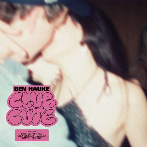 Ben Hauke: Club Cute, LP