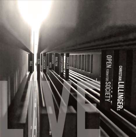 Christian Lillinger (geb. 1984): Open Form For Society Live, CD