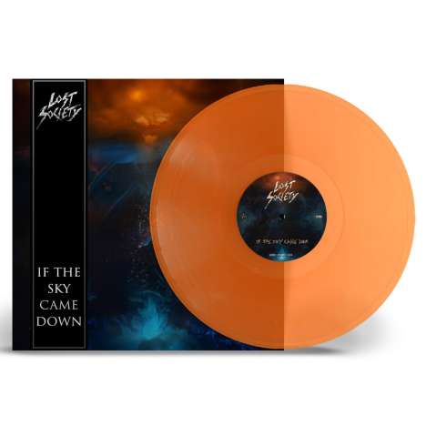 Lost Society: If The Sky Came Down (Limited Edition) (Transparent Orange Vinyl), LP