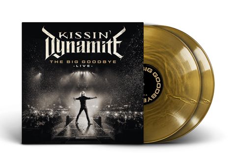 Albumcover "Kissin' Dynamite - The Big Goodbye Live", goldene Schallplatten, Künstler auf Bühne mit ausgestreckten Armen.