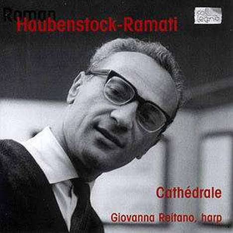 Roman Haubenstock-Ramati (1919-1994): Cathedrale für Harfe, CD