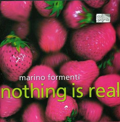 Marino Formenti - Nothing is real, CD