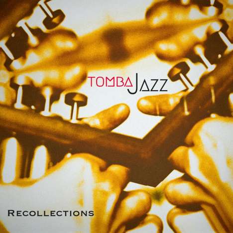 Tombajazz: Recollections, CD