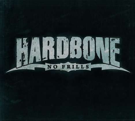 Hardbone: No Frills, CD