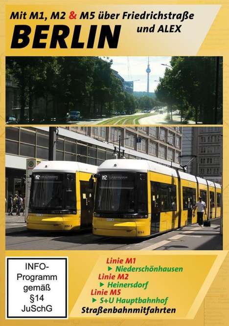 Berlin - Mit M1, M2 &amp; M5 über Friedrichstraße und Alex, DVD