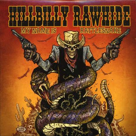 Hillbilly Rawhide: My Name Is Rattlesnake, CD