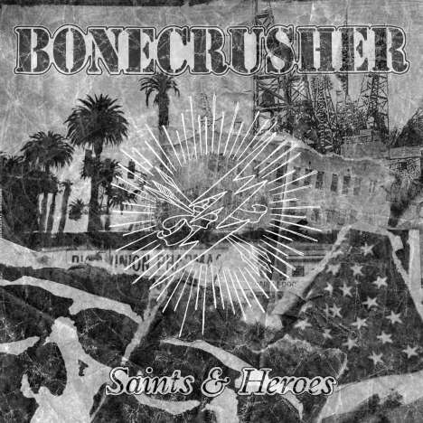 Bonecrusher: Saints &amp; Heroes, 1 LP und 1 CD