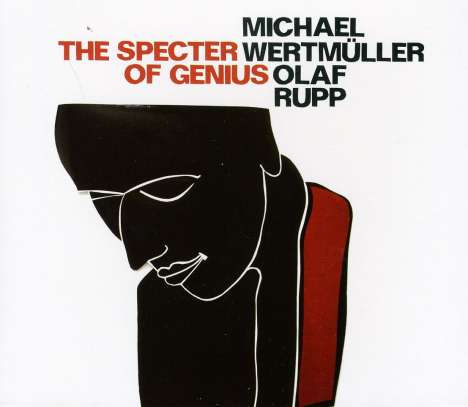 Olaf Rupp: The Specter Of Genius, CD