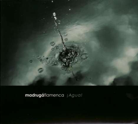 Madrugá Flamenca: Agua!, CD