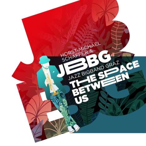 Horst-Michael Schaffer &amp; JBBG - Jazz Bigband Graz: The Space Between Us, LP