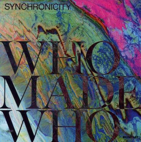 WhoMadeWho: Synchronicity, CD