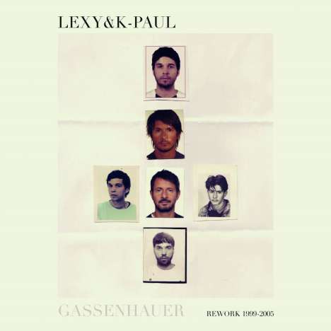 Lexy &amp; K-Paul: Gassenhauer, 2 CDs