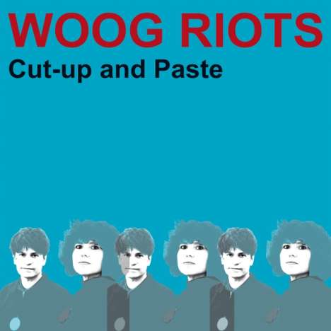 Woog Riots: Cut-Up And Paste, CD