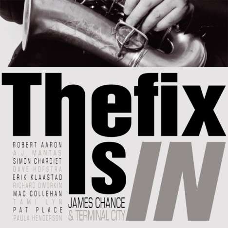 James Chance: The Fix Is In (Limited Edition), LP
