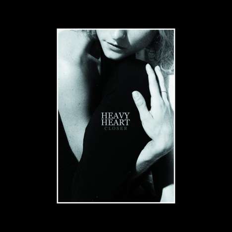 Heavy Heart: Closer (Limited Edition), LP