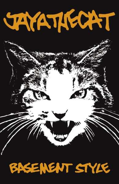 Jaya The Cat: Basement Style (Reissue/Lim.Ed.), Diverse