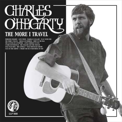 Charles O'Hegarty: The More I Travel, 2 LPs