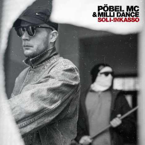Pöbel MC &amp; Milli Dance: Soli-Inkasso, LP
