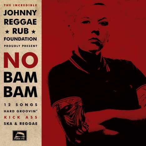 Johnny Reggae Rub Foundation: No Bam Bam, CD