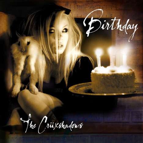 The Crüxshadows: Birthday EP, CD