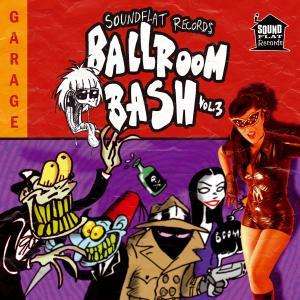 Soundflat Records Ballroom Bash 3, CD