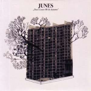 Junes: Don't Leave Me In Autumn, CD