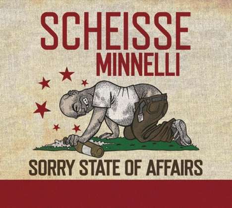 Scheiße Minnelli: Sorry State Of Affairs, CD