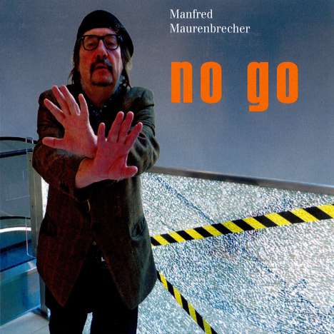 Manfred Maurenbrecher: No Go, CD