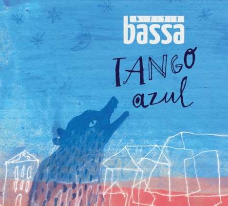 Bassa: Tango Azul, CD