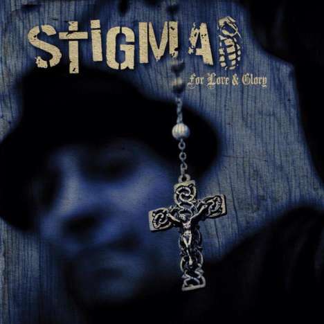 Stigma: For Love &amp; Glory, CD