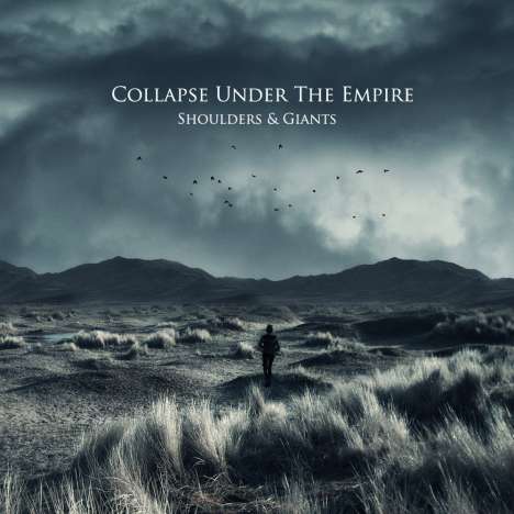 Collapse Under The Empire: Shoulders &amp; Giants, CD