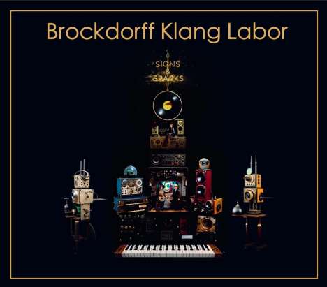 Brockdorff Klang Labor: Signs And Sparks, CD