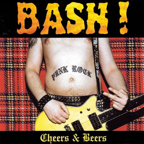 Bash: Cheers &amp; Beers (Colored Vinyl), LP