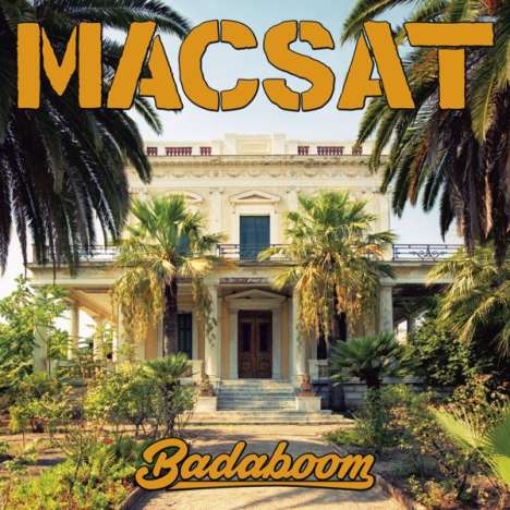Macsat: Badaboom (180g) (Limited-Edition) (Colored Vinyl), LP