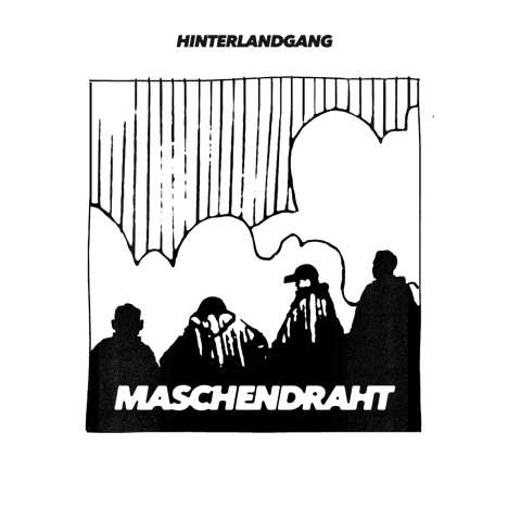 Hinterlandgang: Maschendraht, LP