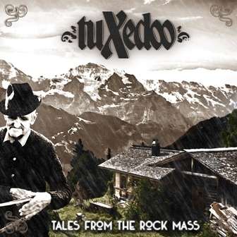 tuXedoo: Tales From The Rock Mass, CD