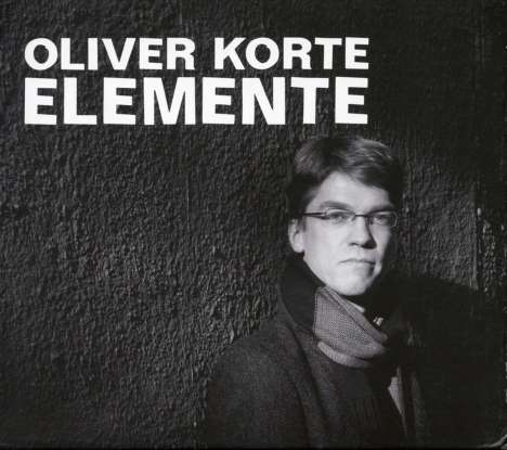 Oliver Korte (geb. 1969): Konzert für 2 Schlagzeuger &amp; Orchester »Die Elemente«, CD