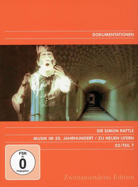 Simon Rattle - Musik im 20.Jh.Vol.7 - Zu neuen Ufern, DVD