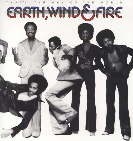 Earth, Wind &amp; Fire: That's The Way Of The World (Limited Numbered Edition) (180g), LP