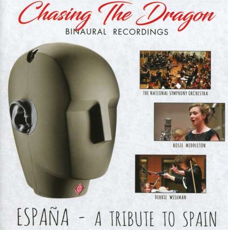 Chasing The Dragon - Binaural Recordings (Espana - A Tribute To Spain), CD