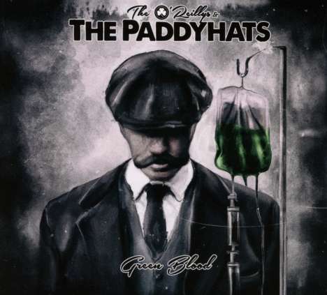 The O'Reillys &amp; The Paddyhats: Green Blood, CD