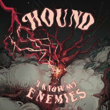 Hound: I Know My Enemies, CD
