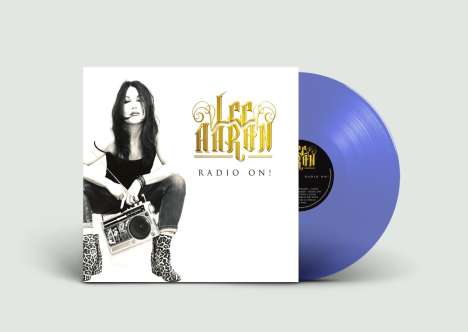 Lee Aaron: Radio On (Limited Edition) (Blue Transparent Vinyl), LP