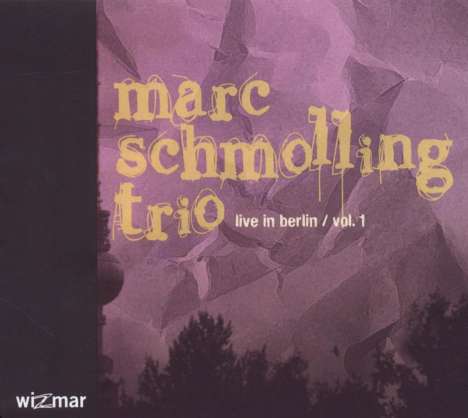 Marc Schmolling (geb. 1972): Live In Berlin Vol. 1, CD