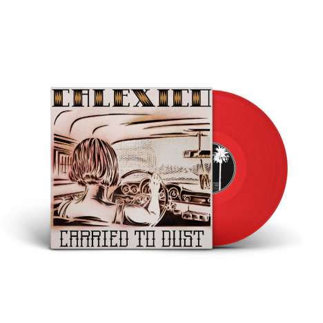 Calexico: Carried To Dust (Limted Edition) (Translucent Red Vinyl), LP